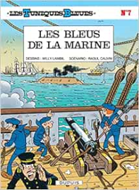 Les Tuniques bleues, tome 07 : Les Bleus de la marine